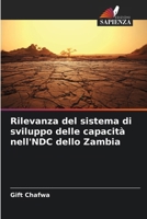 Rilevanza del sistema di sviluppo delle capacità nell'NDC dello Zambia (Italian Edition) 6207682637 Book Cover