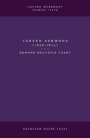 Lenten Sermons (1858-1874) B0DPRFLYX4 Book Cover