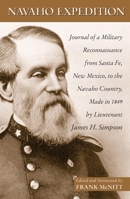 Navajo Expedition: Journal of a Military Reconnaissance from Santa Fe, New Mexico to the Navvaho Country Made in 1849 0806135700 Book Cover