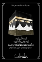 Carnet de notes avec design de la mecque et parole LABAYKA ALLAHUMMA LABAYK 1659114705 Book Cover