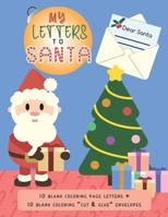 My Letters to Santa: Christmas letters coloring book for kids B08NF355V4 Book Cover