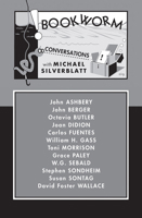 Bookworm: Conversations with Michael Silverblatt 1737277581 Book Cover