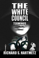 The White Council - Terminus B09BTCKG5K Book Cover