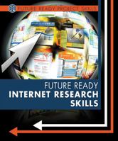 Future Ready Internet Research Skills 0766086550 Book Cover