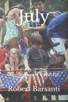 July: The Season is Upon Us. B0FGJD1ZBD Book Cover