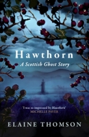 Hawthorn: A Scottish Ghost Story B0FSJGHMJQ Book Cover