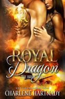 Royal Dragon 153495628X Book Cover