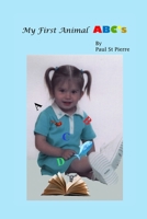 My First Animal ABC's: A Photographic Tour B0GXLLZTYZ Book Cover