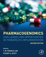 Pharmacogenomics: Challenges and Opportunities in Therapeutic Implementation 0128126264 Book Cover