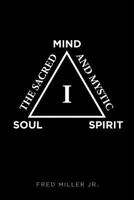 The Sacred and Mystic I 1644240866 Book Cover
