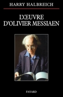 L Oeuvre D Olivier Messiaen 2213636478 Book Cover