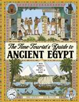 The Time-Tourist’s Guide to Ancient Egypt 1917768419 Book Cover