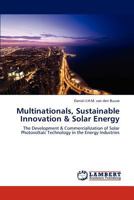 Multinationals, Sustainable Innovation & Solar Energy 3848431289 Book Cover