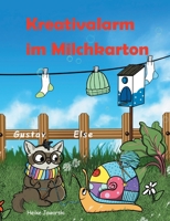 Kreativalarm im Milchkarton 3347282000 Book Cover