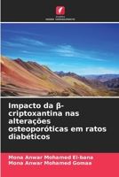 Impacto da β-criptoxantina nas alterações osteoporóticas em ratos diabéticos 6209590721 Book Cover