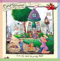 Camp Grandma: Famous for Hugs and Cookies 0741619652 Book Cover