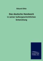 Das Deutsche Handwerk 3846011967 Book Cover