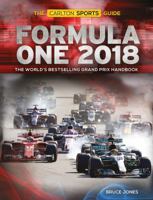 Formula One 2018: The World's Bestselling Grand Prix Handbook 1787390500 Book Cover