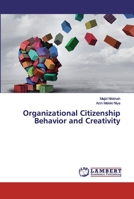 Organizational Citizenship Behavior and Creativity 6200113211 Book Cover