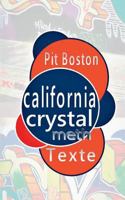 California Crystal: Gedichte und Balladen 3734724554 Book Cover