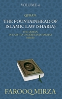 Quran: The Fountainhead of Islamic Law (Sharia) (The Quran: In easy-to-understand format.) 196394982X Book Cover