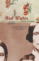Red Water: A Novel 0385720696 Book Cover