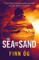 The Sea and the Sand (Sam Ireland Thrillers) 1036700011 Book Cover