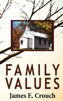 Family Values 0578098083 Book Cover