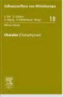 S Wasserflora Von Mitteleuropa, Bd. 18: Charales: Charophyceae 3827419131 Book Cover