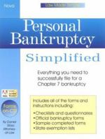 Personal Bankruptcy Simplified: File for Bankruptcy with the new 2005 Bankruptcy Act (Law Made Simple)