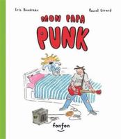 MON PAPA PUNK 2925215637 Book Cover