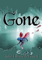 Gone 132616712X Book Cover