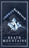 The Death of Mountains 1590218000 Book Cover