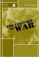 The Language of War (Intertext) 041535868X Book Cover