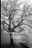Things I Wish I Knew... B0CXLZ4B7R Book Cover