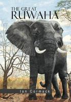 The Great Ruwaha 147977135X Book Cover