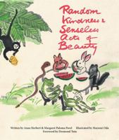 Random Kindness & Senseless Acts of Beauty 1613320159 Book Cover