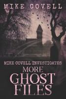 More Ghost Files 1715189116 Book Cover