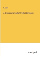A Chinese and English Pocket Dictionary 3382501198 Book Cover