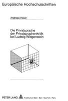 Die Privatsprache Der Privatsprachenkritik Bei Ludwig Wittgenstein 3631425880 Book Cover