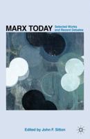 Marx Today: Selected Works and Recent Debates 0230102417 Book Cover