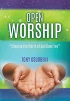 Open Worship 1498411797 Book Cover