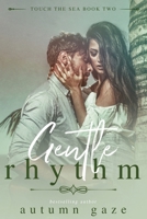 Gentle Rhythm B0BPGGF5FM Book Cover