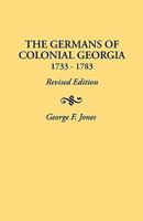 The Germans of Colonial Georgia, 1733-1783 0806311614 Book Cover