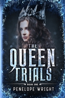 The Queen Trials B0B9QTKGL2 Book Cover
