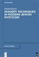 Imagery Techniques in Modern Jewish Mysticism 3110533944 Book Cover