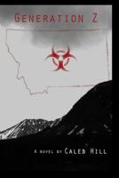 Generation Z 0615780571 Book Cover