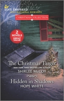 The Christmas Target and Hidden in Shadows 1335424962 Book Cover