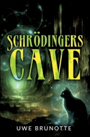 Schrödingers Cave (German Edition) 3384345525 Book Cover