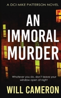 An Immoral Murder 1739410610 Book Cover